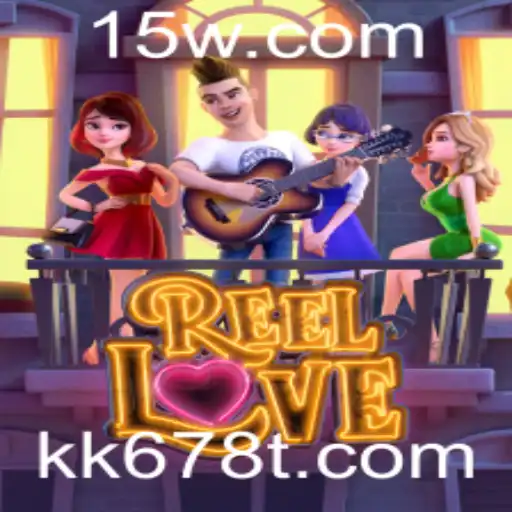 Explorando o Universo de ReelLove: Um Mergulho no Novo Fenômeno de Jogo KK678